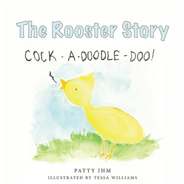The Rooster Story