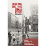 Gendering Post-1945 German History: Entanglements