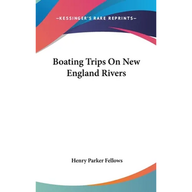 Boating Trips On New England Rivers