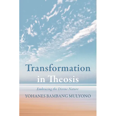 Transformation in Theosis