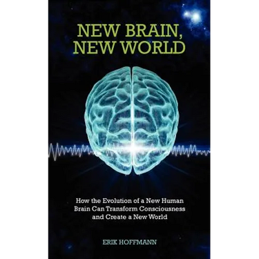 New Brain, New World