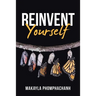 Reinvent Yourself