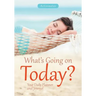 What's Going on Today? Your Daily Planner and Journal