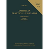 American Practical Navigator BOWDITCH 1984 Edition Vol1 Part 1