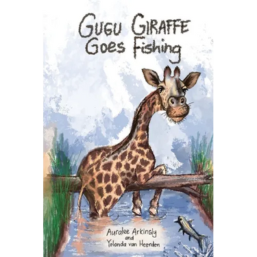 Gugu Giraffe: Goes Fishing