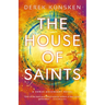 The House of Saints: Venus Ascendant Book Two