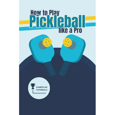 How to Play Pickleball like a Pro