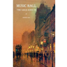 Music Hall: The saga goes on ...