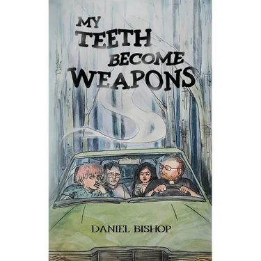My Teeth Become Weapons
