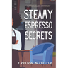 Steamy Espresso Secrets