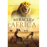 The Miracle of Africa