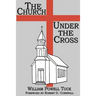 The Church Under the Cross