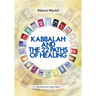 Kabbalah and the 22 Paths of Healing