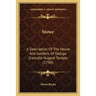 Stowe: A Description Of The House And Gardens Of George Grenville Nugent Temple (1798)