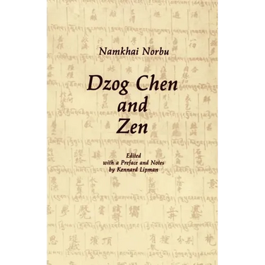 Dzog Chen and Zen