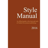 Style Manual: An Official Guide to the Form and Style of Federal Government Publishing