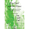 The Pearl and the Flame: A Journey into Jewish Wisdom and Ecological Thinking