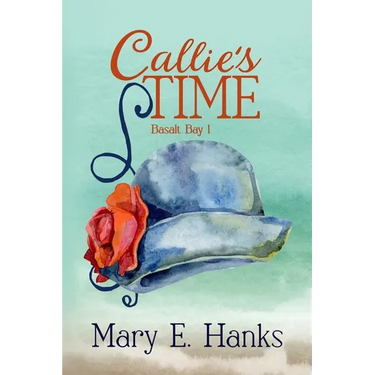 Callie's Time: A Mature-age Christian Romance