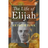 The Life of Elijah