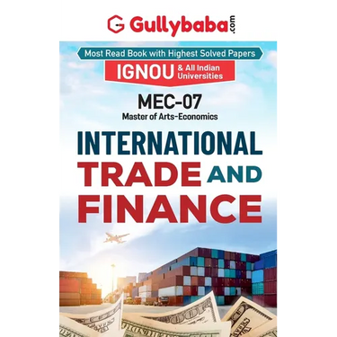 MEC-007 International Trade and Finance