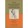 The Alexander Scriabin Companion: History, Performance, and Lore