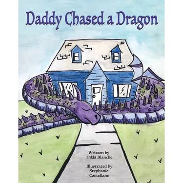 Daddy Chased a Dragon