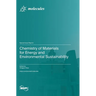 Chemistry of Materials for Energy and Environmental Sustainability