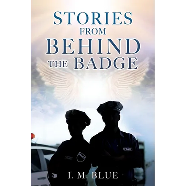 Stories from Behind the Badge