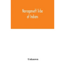 Narragansett tribe of Indians: report of the Committee of investigation; a historical sketch, and evidence taken, made to the House of Representative