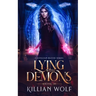 Lying with Demons
