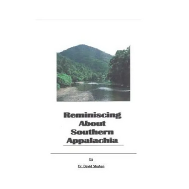 Reminiscing About Southern Appalachia