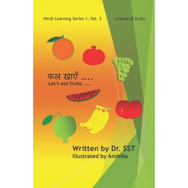 Let's eat fruits: A book of fruits