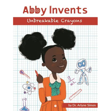 Abby Invents Unbreakable Crayons