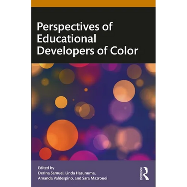 Perspectives of Educational Developers of Color