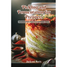 Pickling and Fermentation for Preppers: Nourishment for challenging times
