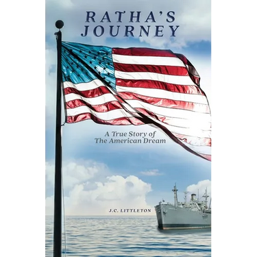 Ratha's Journey: A True Story of the American Dream