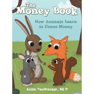 The Money Book: How Animals Learn to Count Money