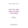 Death And Anti-Death, Volume 21: One Year After James Lovelock (1919-2022)