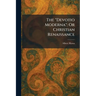 The "Devotio Moderna": Or Christian Renaissance
