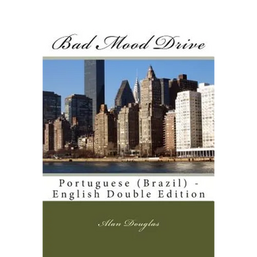 Bad Mood Drive: Portuguese (Brazil) - English Double Edition