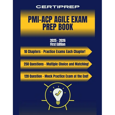 CertiPrep - PMI-ACP Agile Prep Book 2025 - 2026