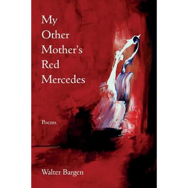 My Other Mother's Red Mercedes