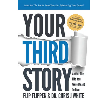 Your Third Story: Author the Life You Were Meant to Live
