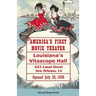 America's First Movie Theater: Louisiana's Vitascope Hall