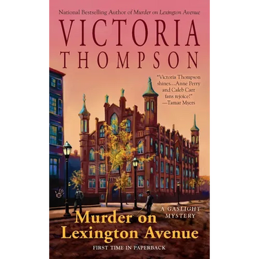 Murder on Lexington Avenue: Murder on Lexington Avenue: A Gaslight Mystery