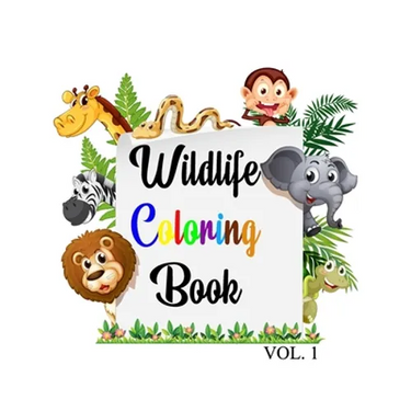 Wildlife Coloring Book: Wildlife coloring book for kids, 46 Animals big & Jumbo coloring book, Kids ages 2-4, early learning, Preschool and Ki