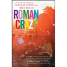 Roman Crazy