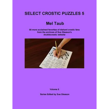 Mel Taub's Select Crostic Puzzles Volume 5
