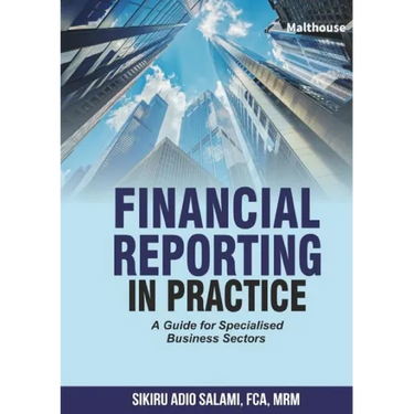 Financial Reporting in Practice: A Guide for Specialised Business Sectors