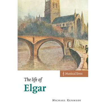 The Life of Elgar